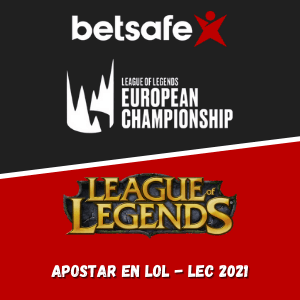 Pronósticos y cuotas con Betsafe | Apostar en LoL con la LEC