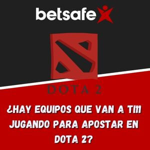 ¿Hay equipos que van a TI11 jugando para Apostar en Dota 2?