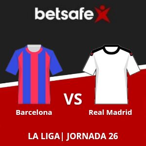 Betsafe Perú: Barcelona vs Real Madrid (19 de marzo) | Jornada 26 | Apuestas deportivas en La Liga