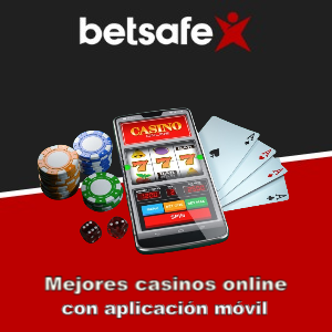 Betsafe: mejores casinos online con aplicación móvil