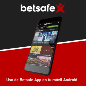 Aprender a usar Betsafe App en tu móvil Android