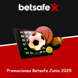 Promociones actuales de Betsafe Perú (Junio 2025)