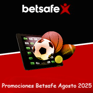 Promociones actuales de Betsafe Perú (Agosto 2025)